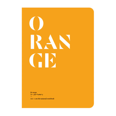 Orange in Perfumery - The Naturals Notebook by NEZ + LMR