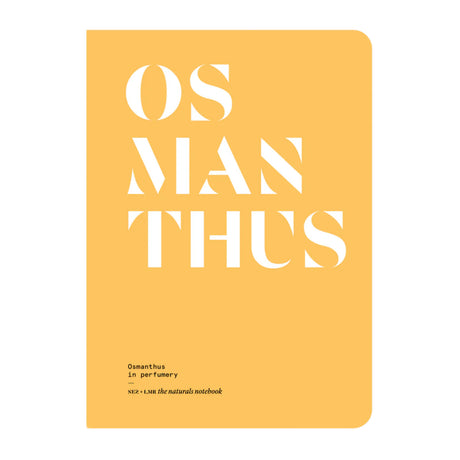 Osmanthus in Perfumery - The Naturals Notebook by NEZ + LMR