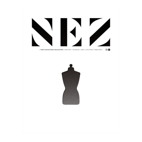 Fashion & Fragrance – NEZ: The Olfactory Magazine (Issue 16)